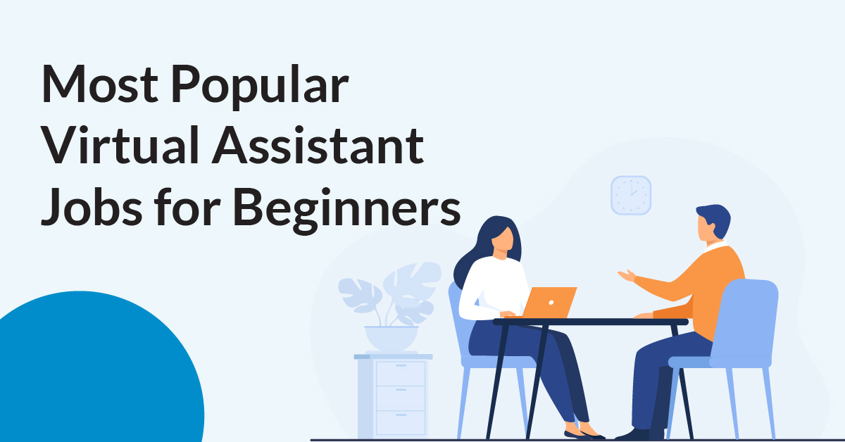 13 Most Popular Virtual Assistant Jobs For Beginners Virtualstaffph