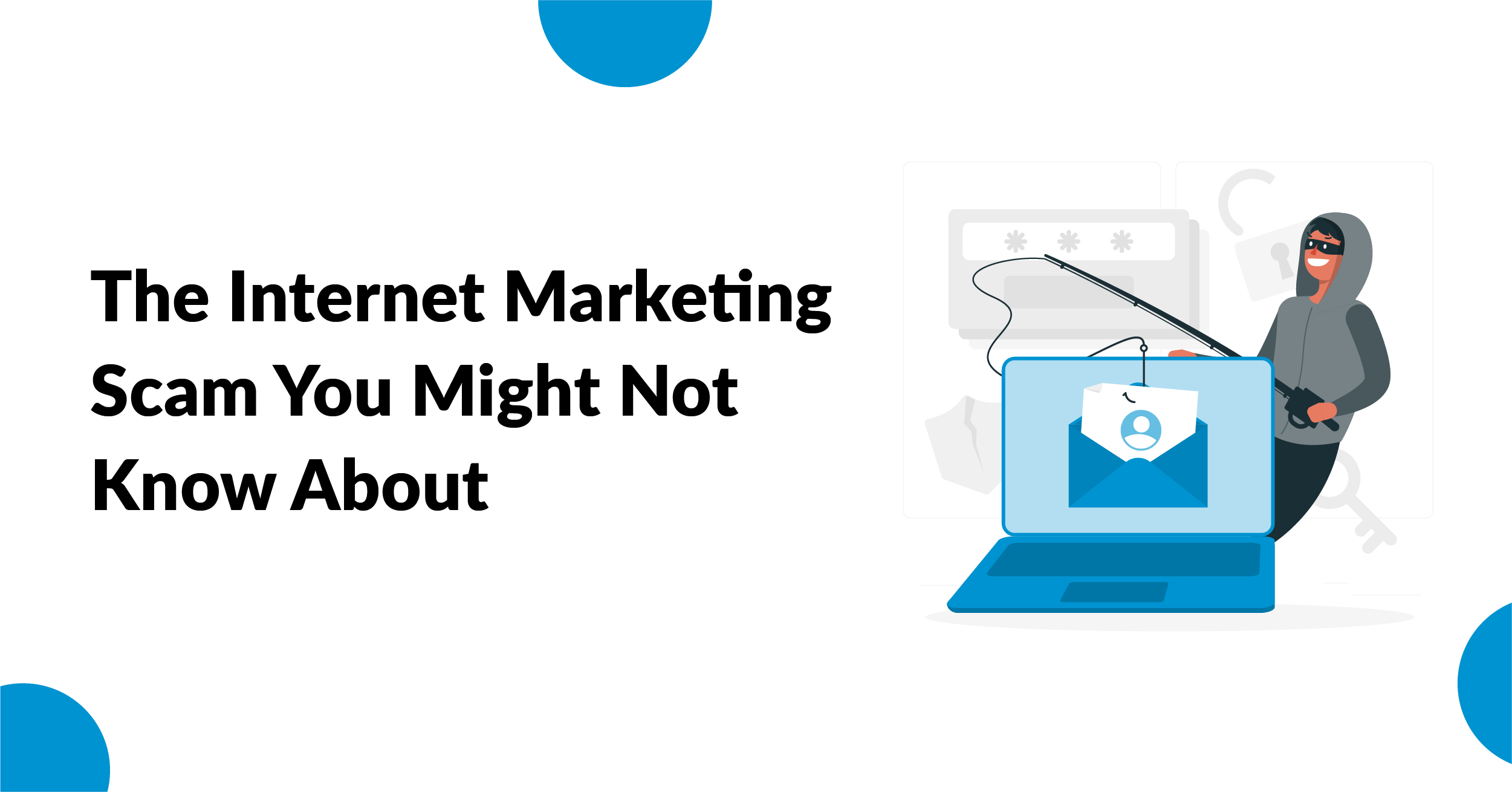 The Marketing Scam You Might Not Know About