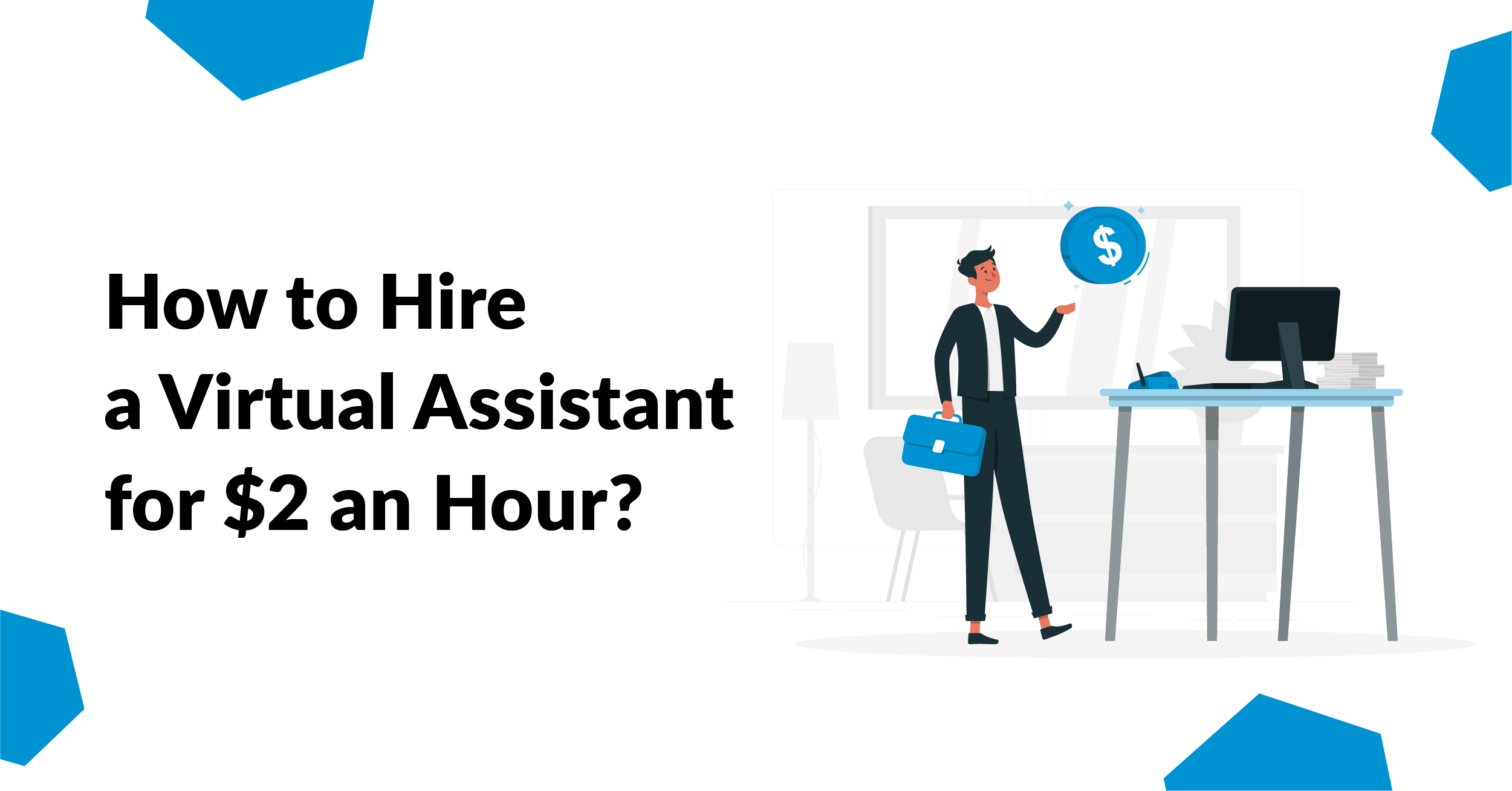 Virtual Assistants $2 Per Hour