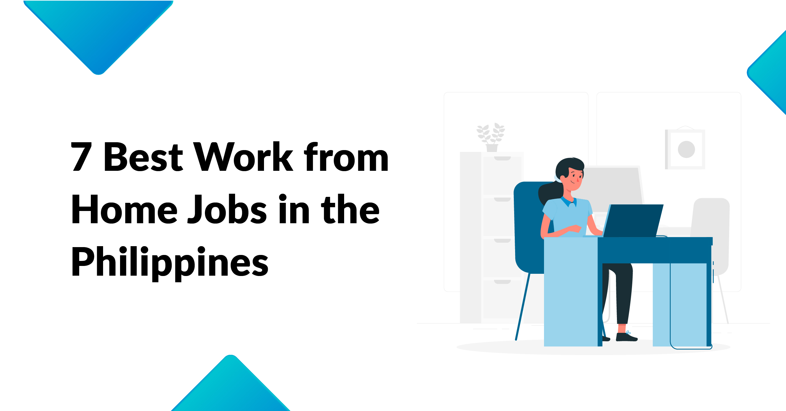 7 Best Work from Home Jobs in the Philippines