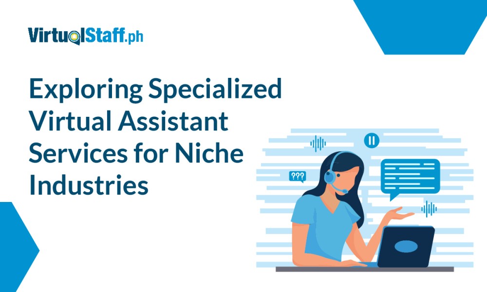 Exploring Specialized Virtual Assistant Services for Niche