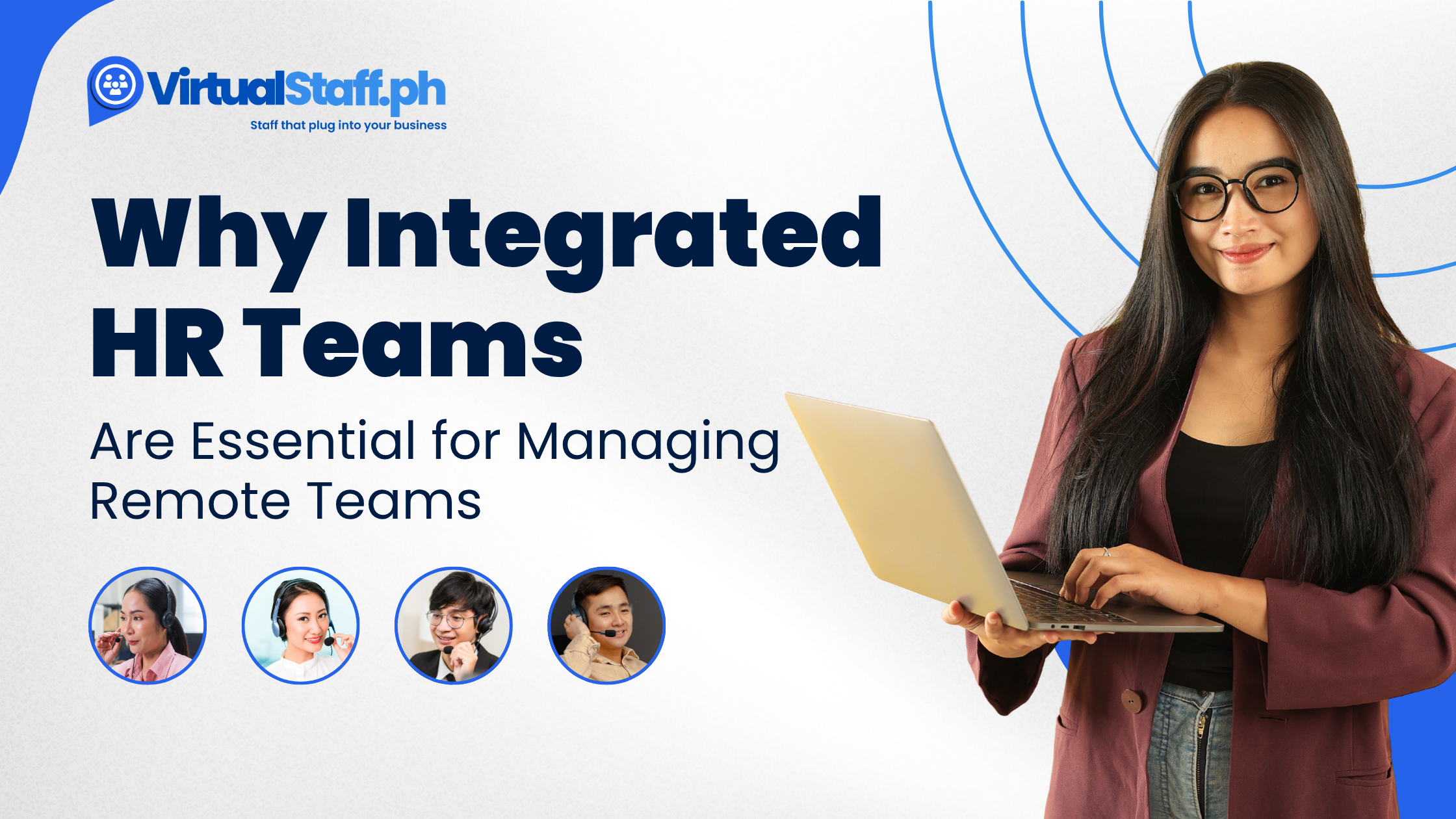 Why Integrated HR Teams Are Essential for Managing Remote Teams